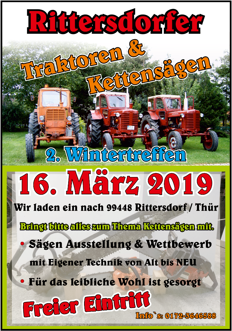 2. Traktoren und Kettensägen Wintertreffen Rittersdorf 16.03.2019